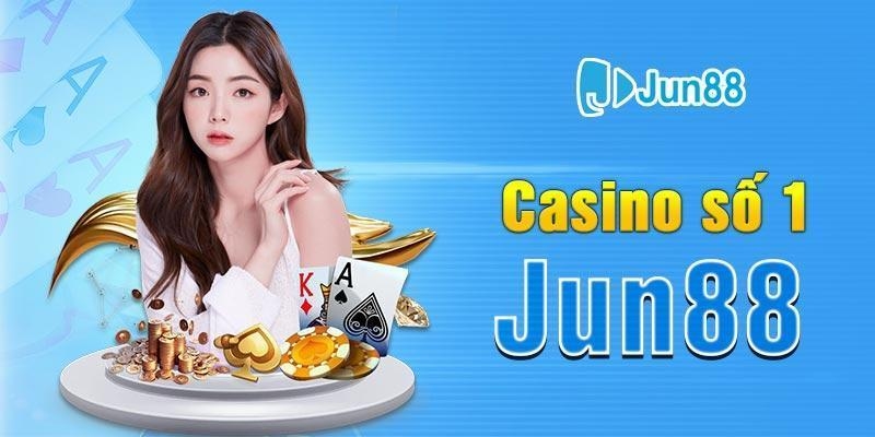 Đôi nét về sảnh Casino JUN88 số 1 châu Á